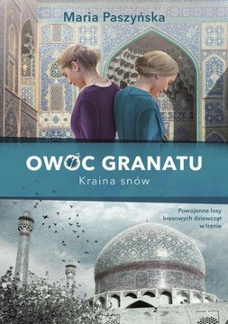 OWOC GRANATU KRAINA SNÓW - MARIA PASZYŃSKA