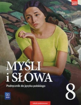 Myśli i słowa Język polski 8 Podręcznik Literatura kultura język Ewa Nowak,