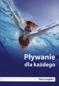 PŁYWANIE DLA KAŻDEGO TOTAL IMMERSION LAUGHLIN