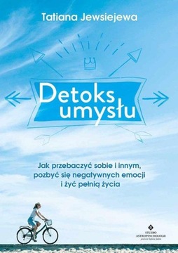 Detoks umysłu Tatiana Jewsiejewa OUTLET