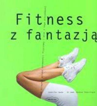 FITNESS Z FANTAZJĄ J. Wade NOWA