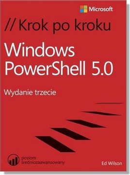 Windows PowerShell 5.0 Krok po kroku