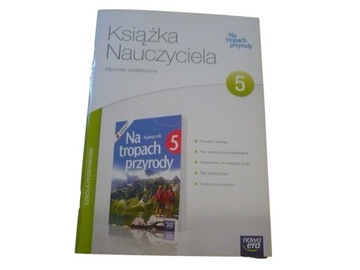 NA TROPACH PRZYRODY 5 książka nauczyciela TESTY