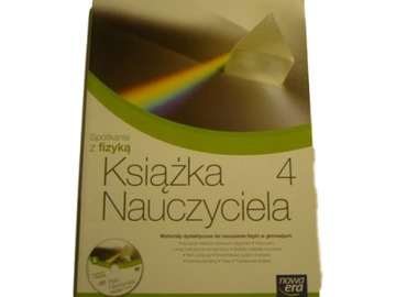 SPOTKANIA Z FIZYKĄ 4 KSIĄZKA NAUCZYCIELA TESTY