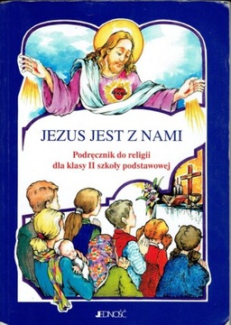 JEZUS JEST Z NAMI 2 JEDNOŚĆ PODRĘCZNIK