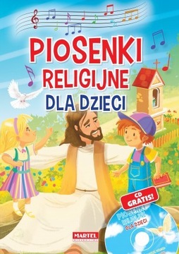 Piosenki religijne dla dzieci + CD bajki wiersze