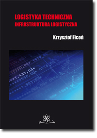 Logistyka techniczna; Krzysztof Ficoń