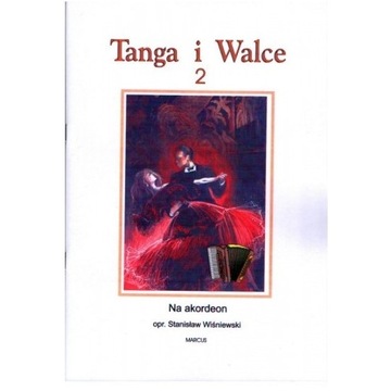 Stanisław Wiśniewski TANGA I WALCE 2 NA AKORDEON