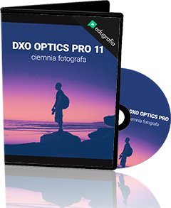 КУРС DXO OPTICS PRO 11 – ТЕМНАЯ КОМНАТА ФОТОГРАФА