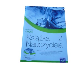 SPOTKANIA Z FIZYKA 2 książka nauczyciela testy