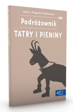 PODRÓŻOWNIK Kreatywny Przewodnik Tatry Pieniny MAC