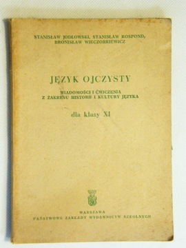 JĘZYK OJCZYSTY dla klasy XI Jodłowski, Rospond