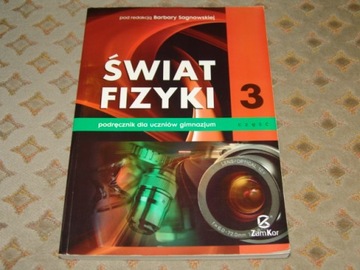 Podręcznik ''Świat Fizyki - Część 3'' - gimnazjum