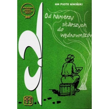 Od Harcerzy Starszych do Wędrowników