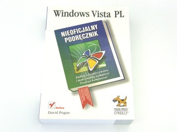 Windows Vista PL. Nieoficjalny podręcznik (David Pogue, 2008)