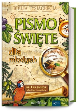 BIBLIA TYSIĄCLECIA DLA MŁODYCH Z PAPUGĄ