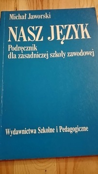 Nasz Język M. Jaworski