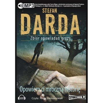 Opowiem Ci mroczną historię - S.Darda - audiobook