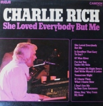 CHARLIE RICH SHE LOVED EVERYBODY BUT ME 1974 UK