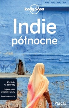 Lonely Planet przewodnik Indie Północne