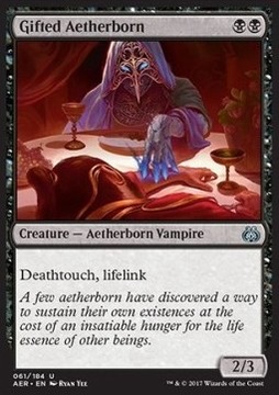 Gifted Aetherborn - deathtouch, lifelink, vampire@