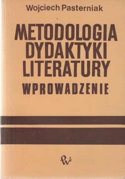 METODOLOGIA DYDAKTYKI LITERATURY Pasterniak