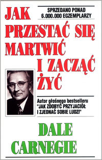Carnegie Jak przestać się martwić i zacząć żyć N