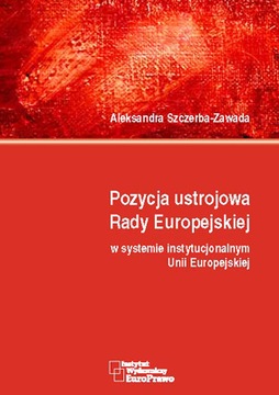 Pozycja ustrojowa Rady Europejskiej