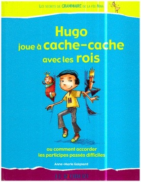 Hugo joue a cache-cache avec les rois