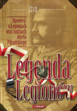 Legenda Legionów Historia Najnowsze wydanie Nowa