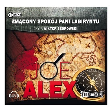Zmącony spokój Pani Labiryntu - J.Alex - audiobook