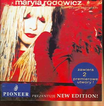 MARYLA RODOWICZ PRZED ZAKRĘTEM /CD/