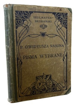 Bednarski PISMA WYBRANE OWIDYUSZA NASONA 1890