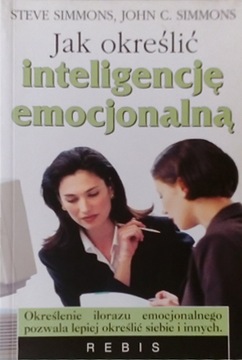 Jak określić inteligencję emocjonalną?