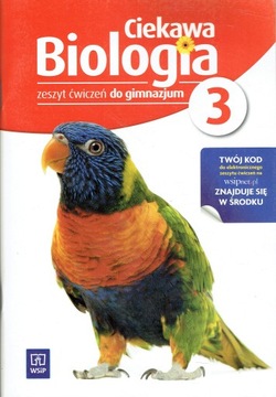 CIEKAWA BIOLOGIA 3 Zeszyt ćwiczeń ĆWICZENIA nowa