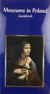 Museums in Poland guidebook - Maria Sołtysiak NOWY