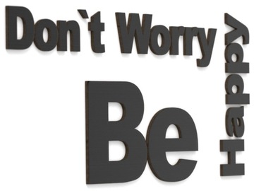 Drewniane Napisy na ścianę 3D -Dont worry be Happy