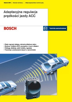 ADAPTACYJNA REGULACJA PRĘDKOŚCI JAZDY ACC RADAR