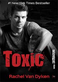 TOXIC ZATRACENI 2 RACHEL VAN DYKEN NOWA