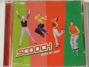 Scooch When My Baby Singiel UK + poster