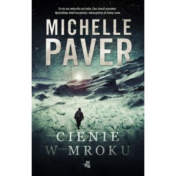 CIENIE W MROKU Michelle Paver