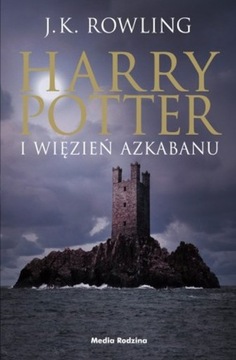 Harry Potter i więzień Azkabanu J. K. Rowling