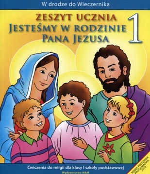 Katechizm SP 1 Jesteśmy w rodzinie... ćw w. II WAM