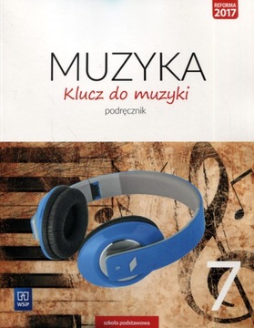 Muzyka Klucz do muzyki klasa 7 Podręcznik uż