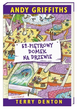 A. Griffiths 52-piętrowy domek na drzewie