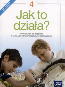 Учебник для начальной школы «Технология» 4 класса «Как это работает»