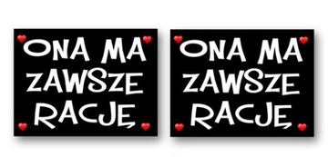 Zabawne NAKLEJKI na Buty Obuwie do Kościoła Ślub ONA MA ZAWSZE RACJĘ 2szt.