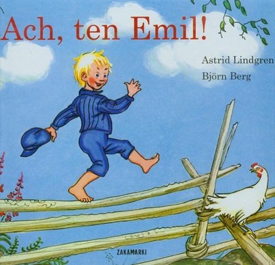 Ach ten Emil Astrid Lindgren Zakamarki