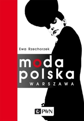 Moda Polska Warszawa Ewa Rzechorzek