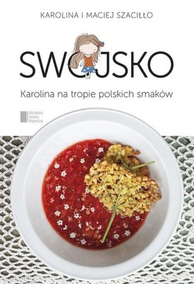 Swojsko Karolina Szaciłło, Maciej Szaciłło
